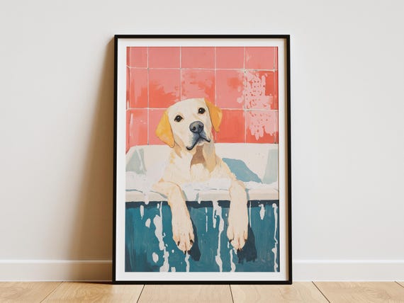 Labrador Retriever Dog Art Print In Bathtub Poster Pet Wall Bathroom Decor Lover Gift Cute