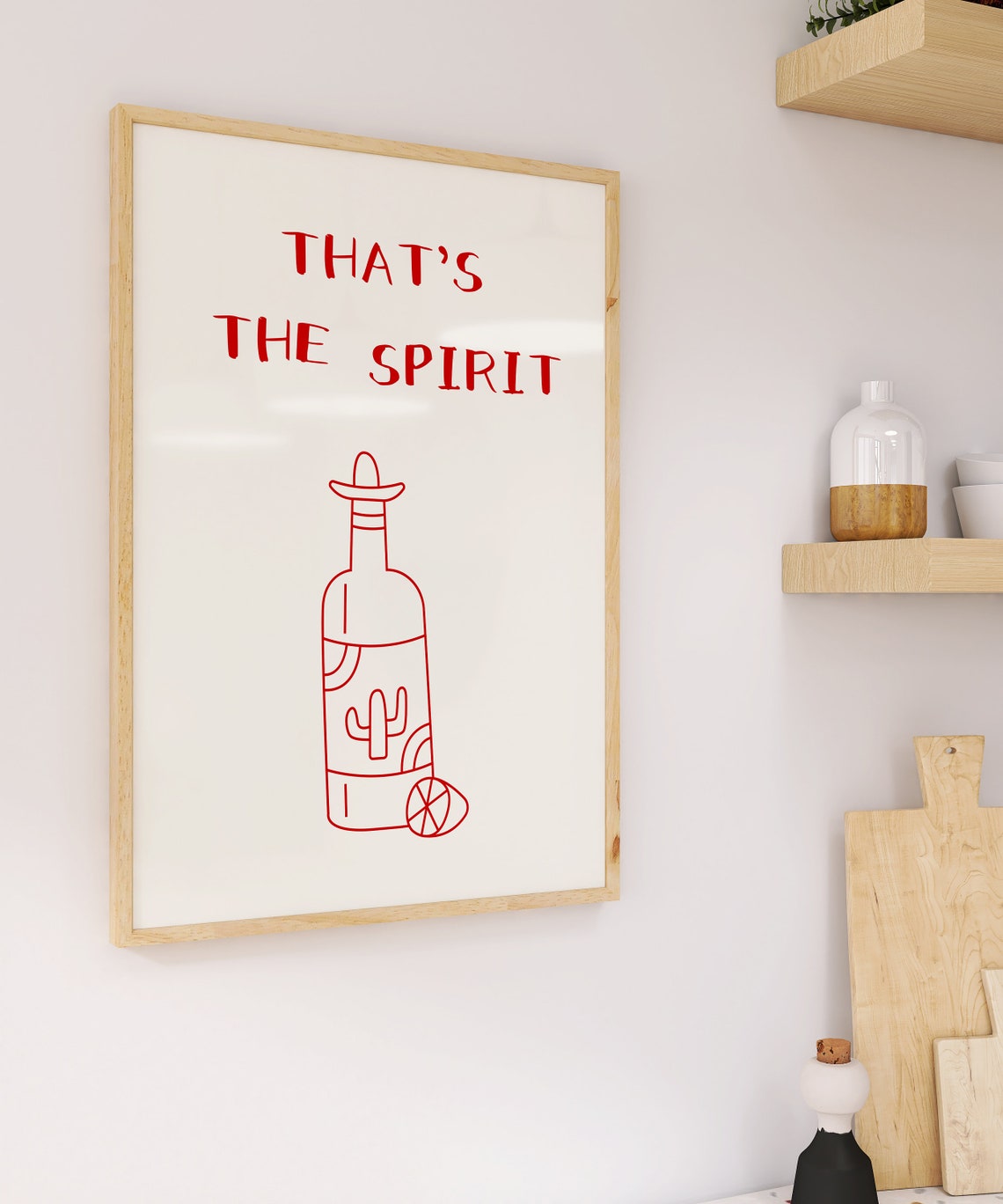 That Is the Spirit Tequila Bottle Line Art Bar Cart Drink Poster - Image 2