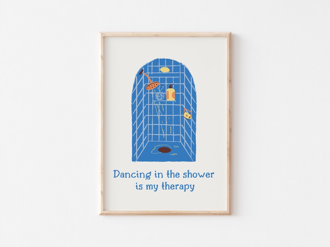 Dancing In The Shower Is My Therapy Blue Tile Illustration Poster - Image 4