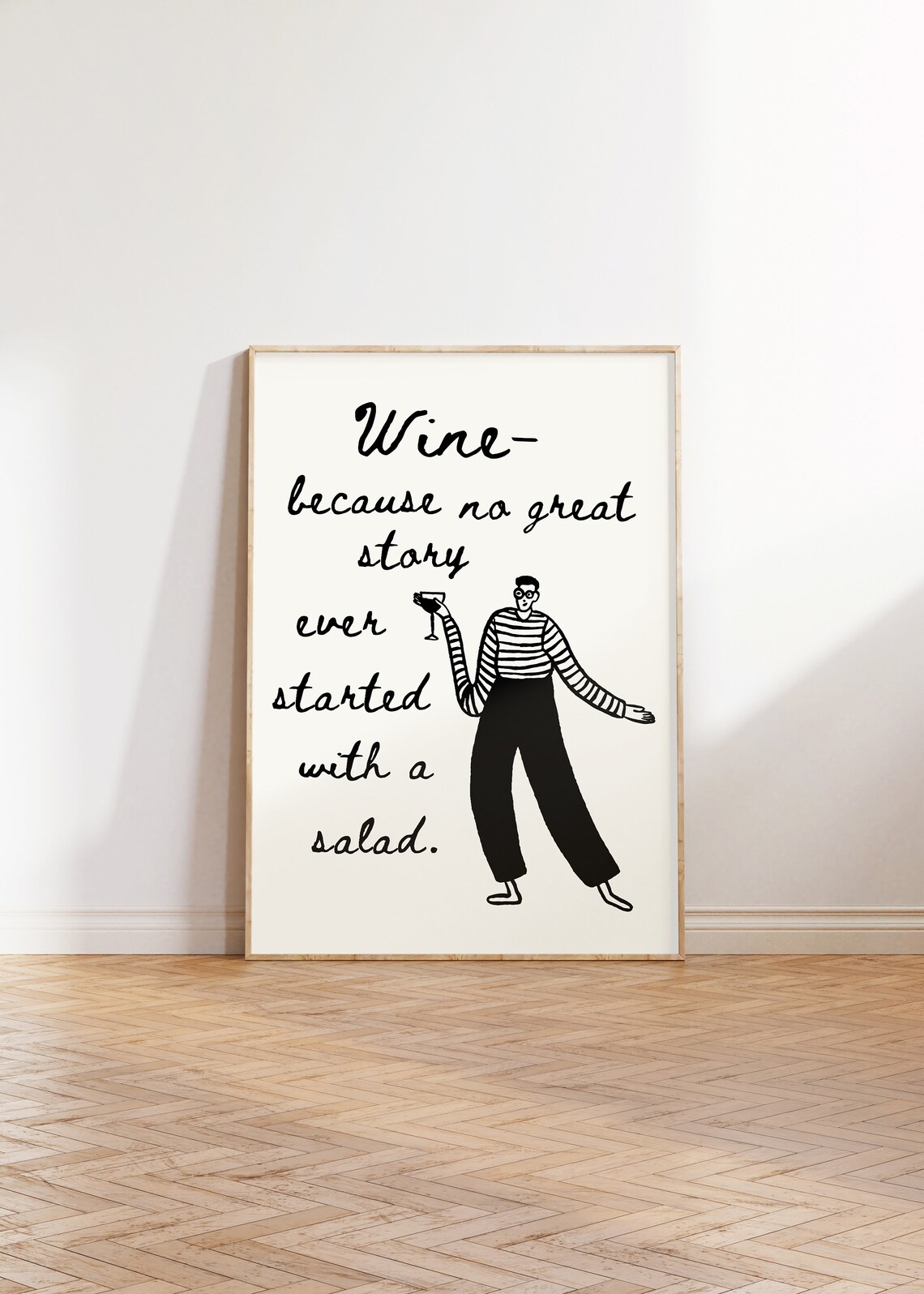 Wine Because No Great Story Started With a Salad Funny Bar Quote Poster - Image 5