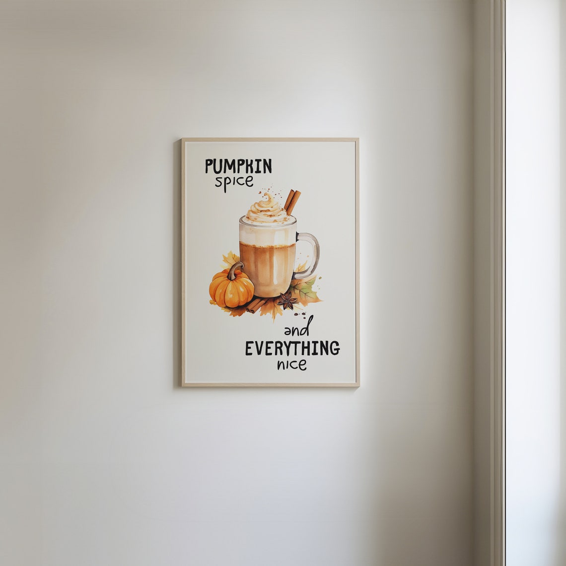 Pumpkin Spice And Everything Nice Watercolor Fall Latte Poster - Image 4