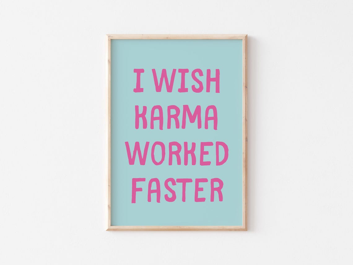 I Wish Karma Worked Faster Pink on Mint Sarcastic Typography Poster - Image 4
