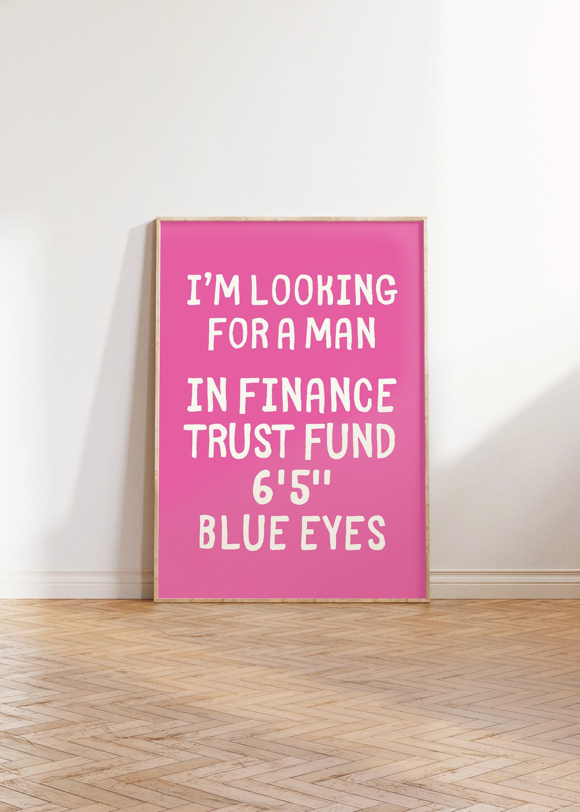 I'm Looking for a Man in Finance Funny Pink Trust Fund Quote Poster - Image 5