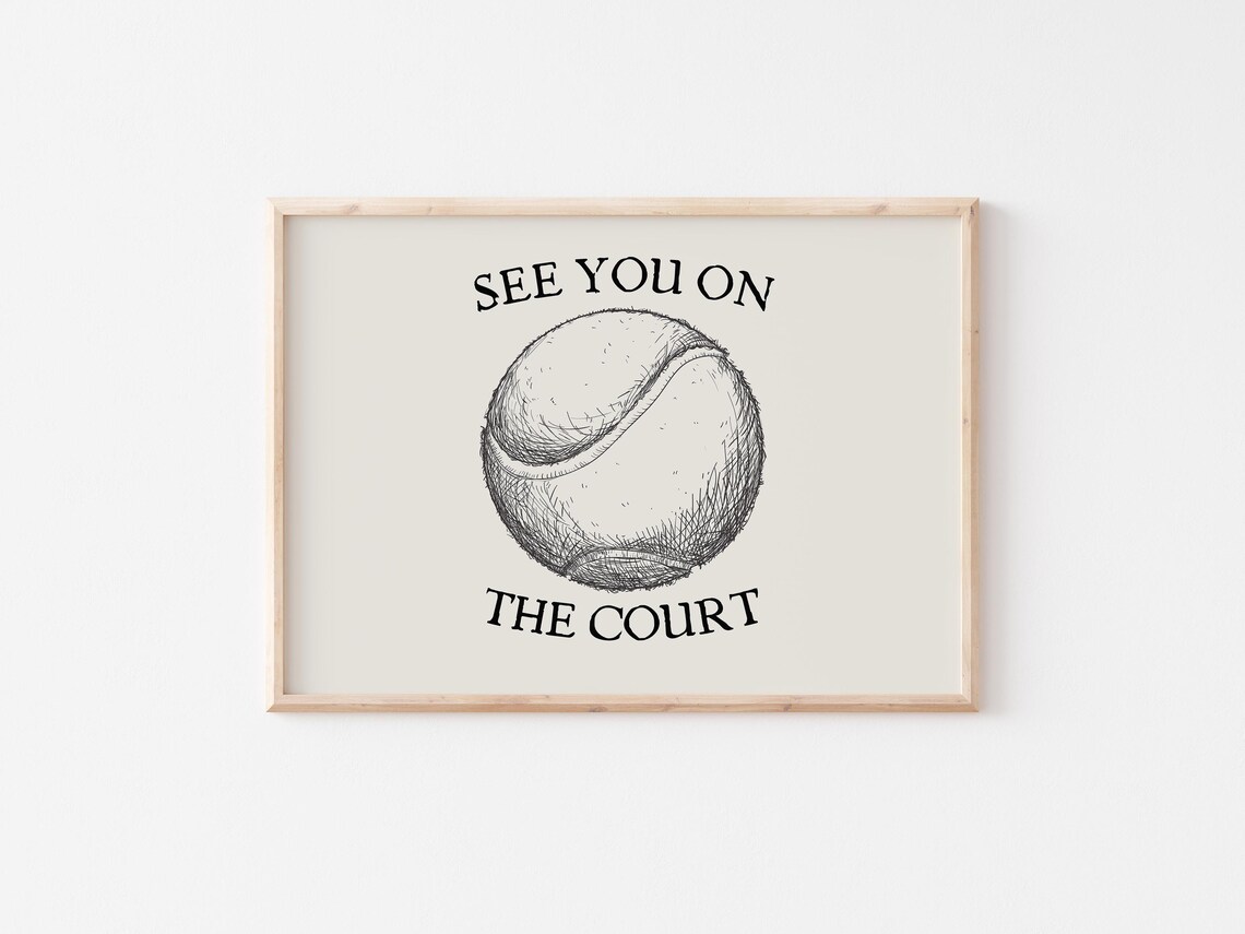 See You On The Court Vintage Tennis Ball Sketch Sports Poster - Image 4