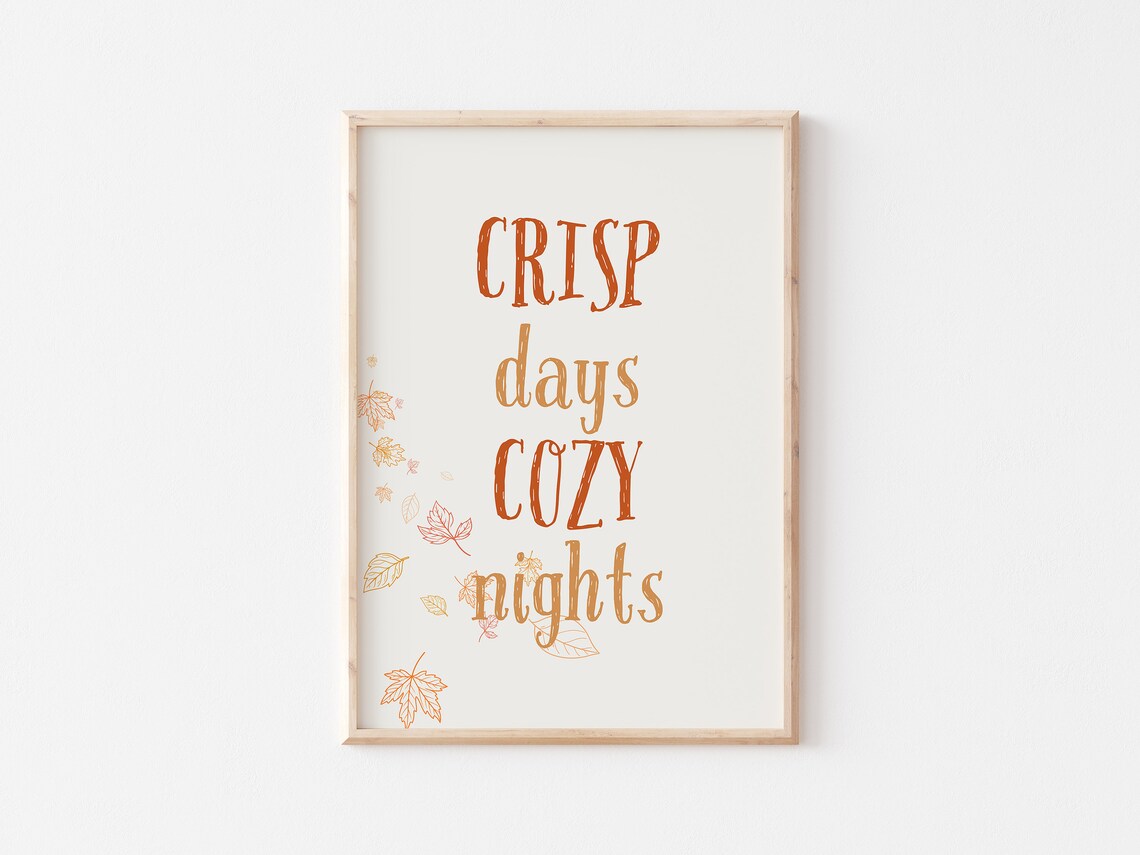 Crisp Days Cozy Nights Autumn Leaves Fall Season Quote Poster - Image 3