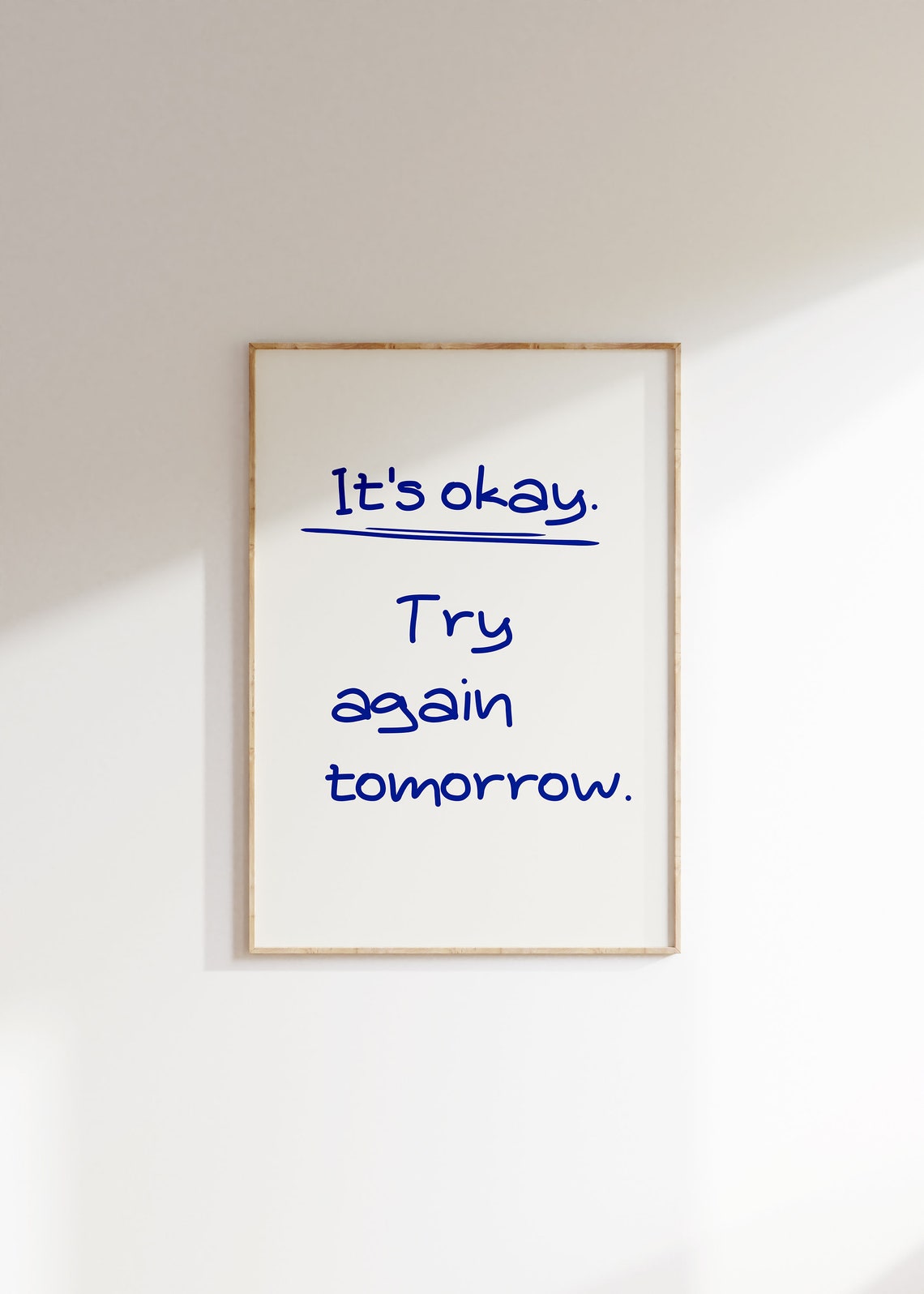 It's Okay Try Again Tomorrow Handwritten Affirmation Poster in Blue - Image 3