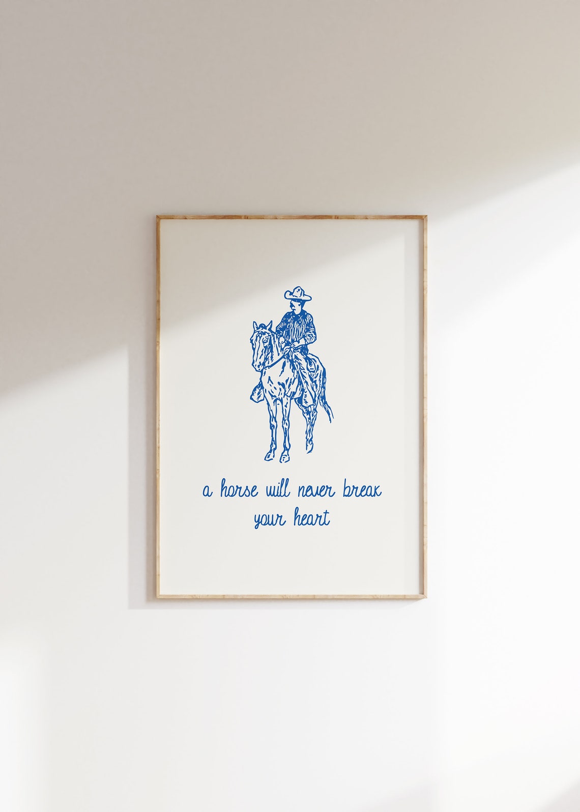 A Horse Will Never Break Your Heart Blue Cowboy Quote Wall Art - Image 2
