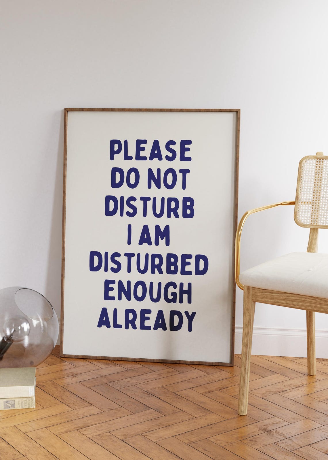 Please Do Not Disturb I Am Disturbed Enough Navy Quote Poster - Image 3