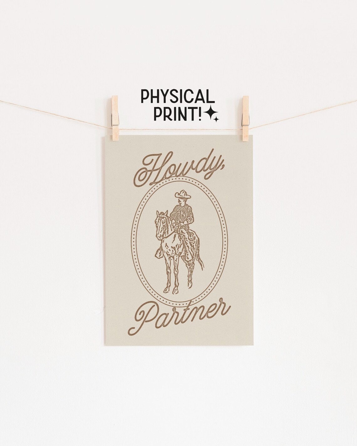 Howdy Partner Cowboy Art Print, Western Decor