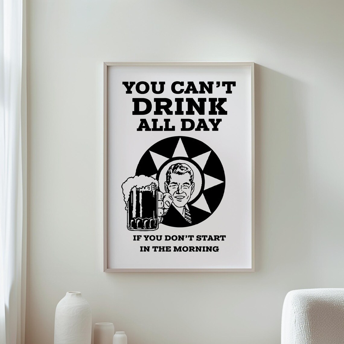 You Cant Drink All Day Beer Quote Retro Humorous Bar Decor Poster Art