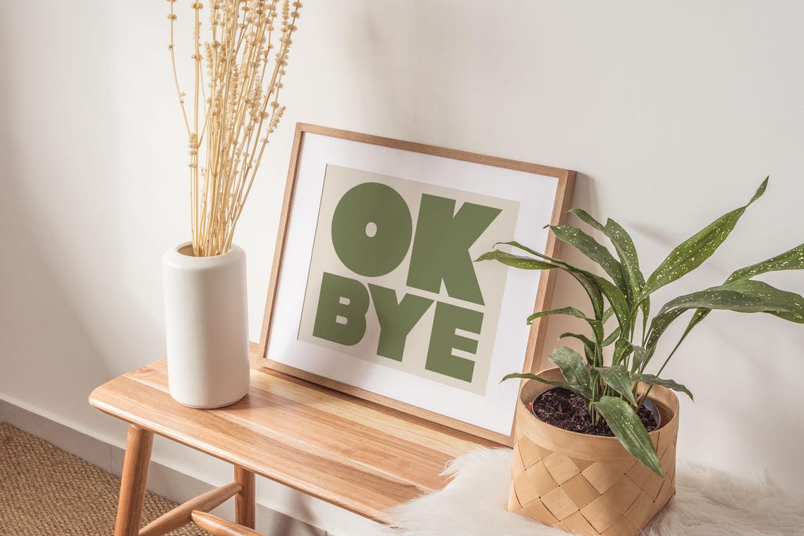 Ok Bye Green Bold Typography Fun Modern Trendy Gallery Wall Poster - Image 2