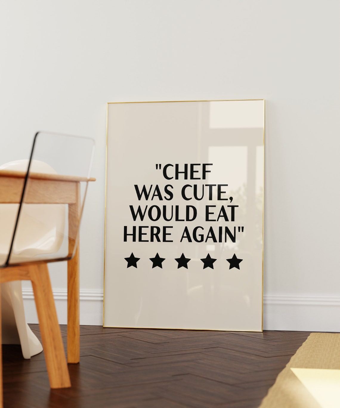 Chef Was Cute Would Eat Here Again Star Review Kitchen Poster - Image 2