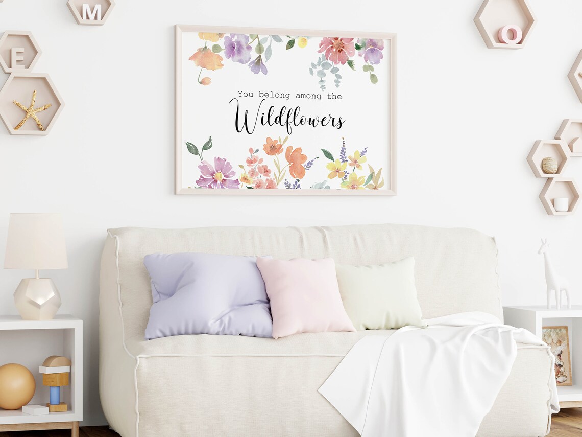 You Belong Among The Wildflowers Watercolor Floral Quote Nursery Wall Art - Image 2