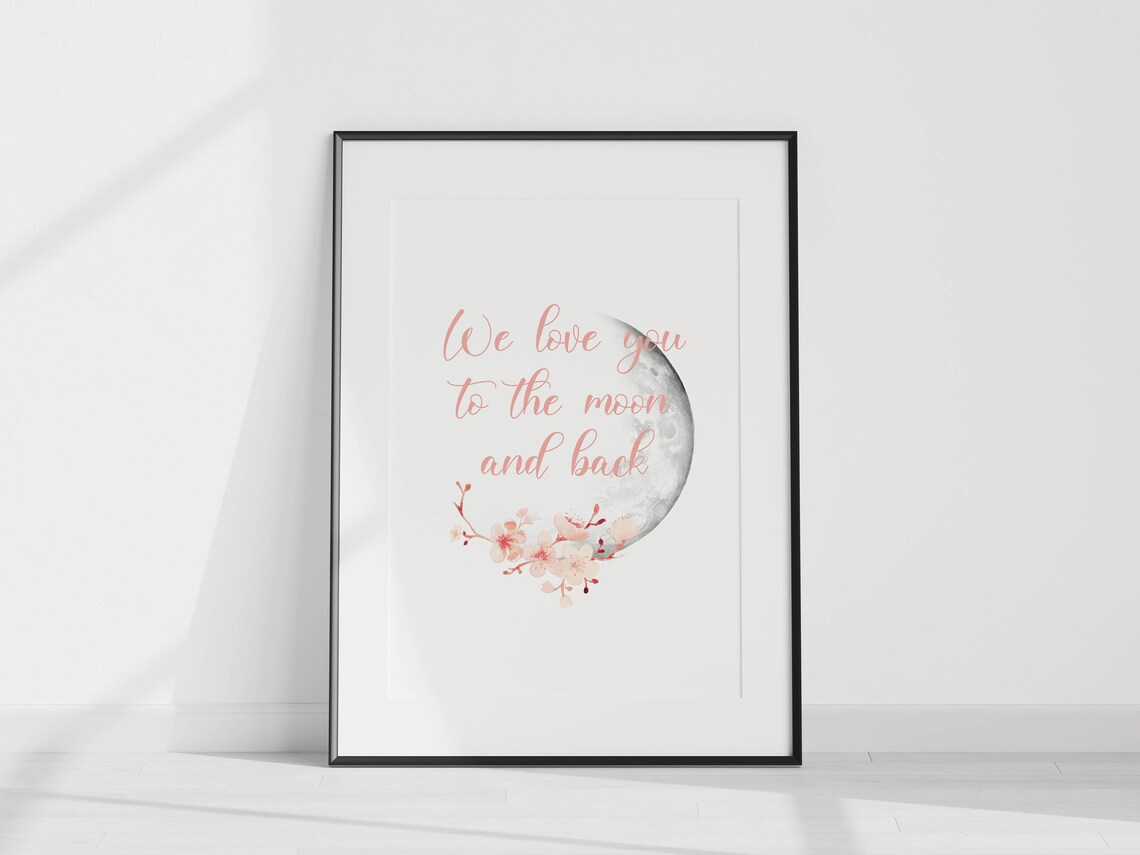 We Love You To The Moon And Back Poster Blush Pink Cherry Blossom Art - Image 2