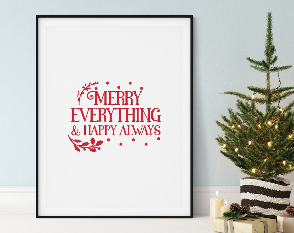 Merry Everything Happy Always Holly Red Lettering Holiday Poster