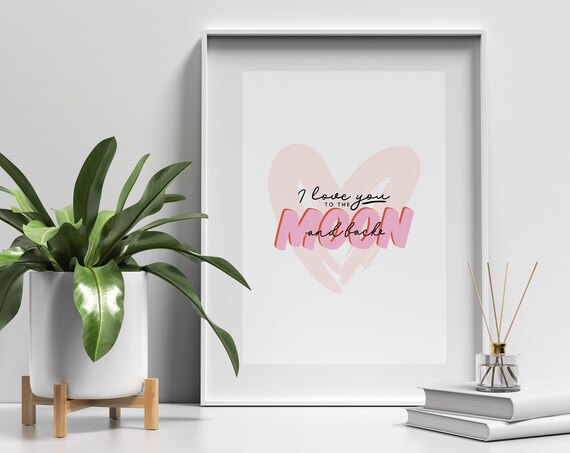 I Love You To The Moon And Back Pink Heart Sweet Quote Wall Art