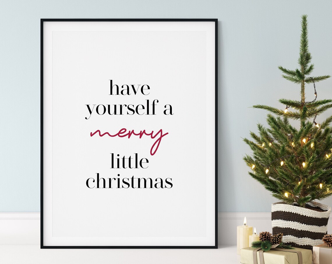 Have Yourself A Merry Little Christmas Typography Holiday Wall Poster