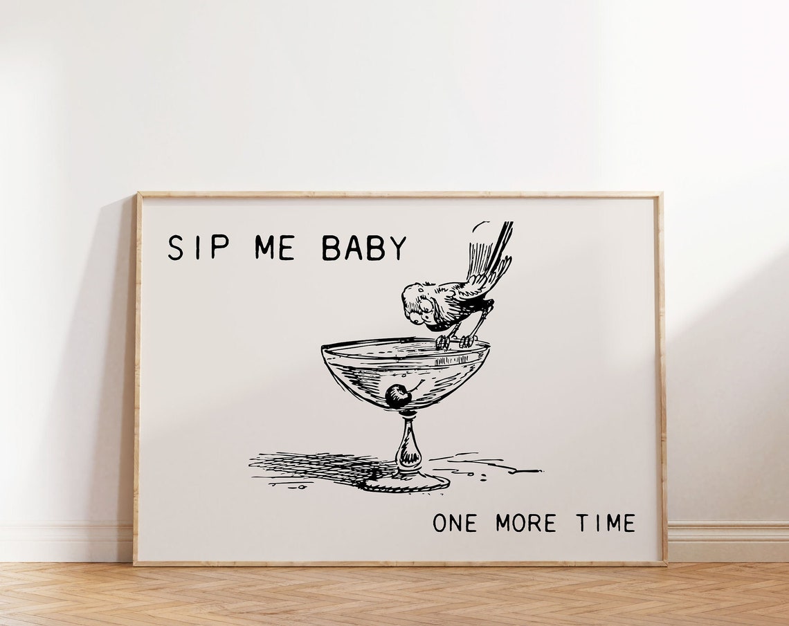 Sip Me Baby One More Time Bird Cocktail Vintage Bar Art Poster - Image 4