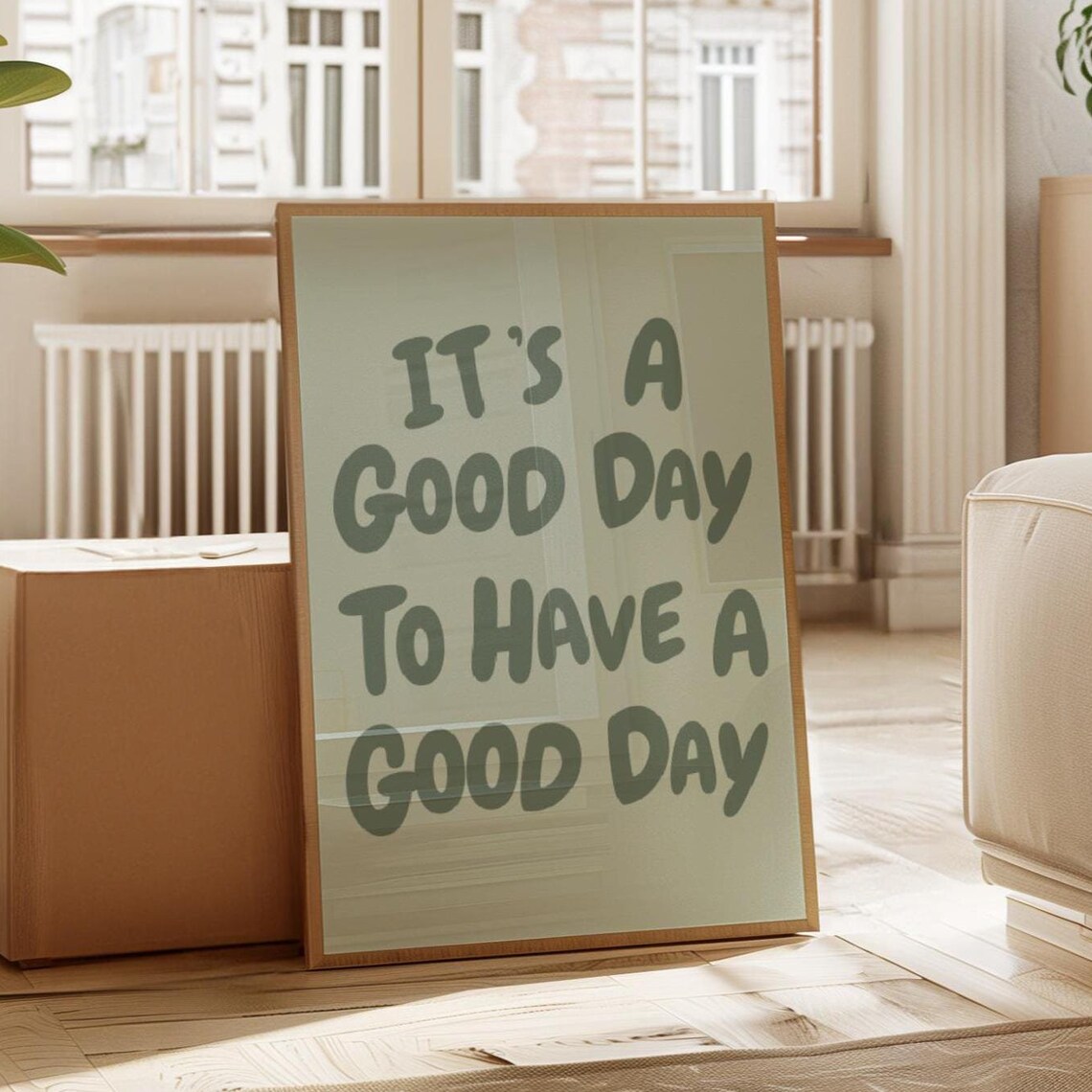 Today Is A Good Day Quote Art Print, Sage Green