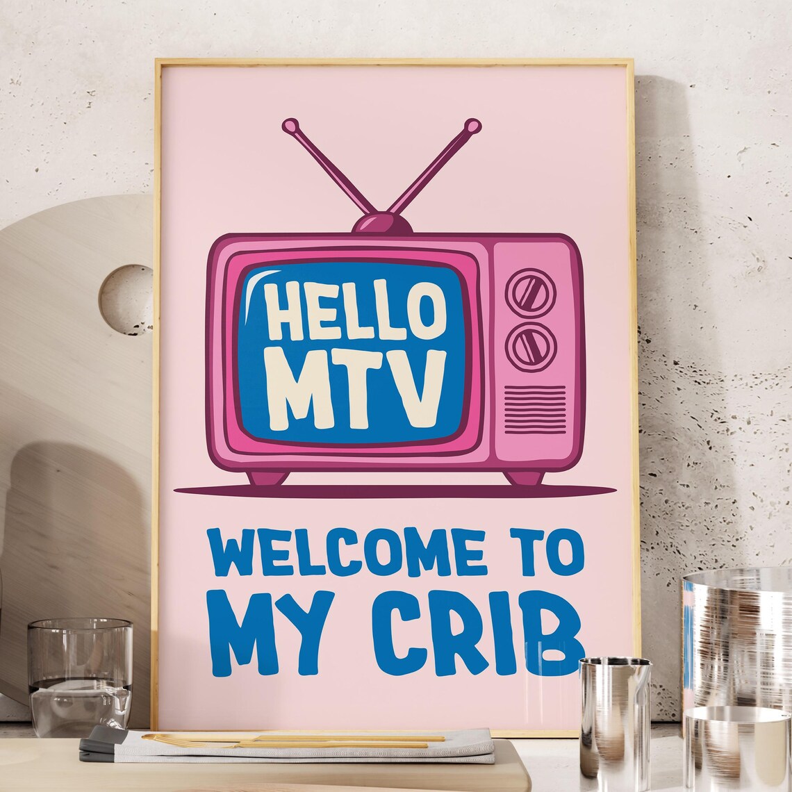 Welcome To My Crib Retro Apartment Poster