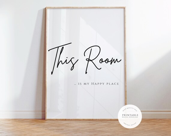 This Room Is My Happy Place Elegant Script Home Quote Poster