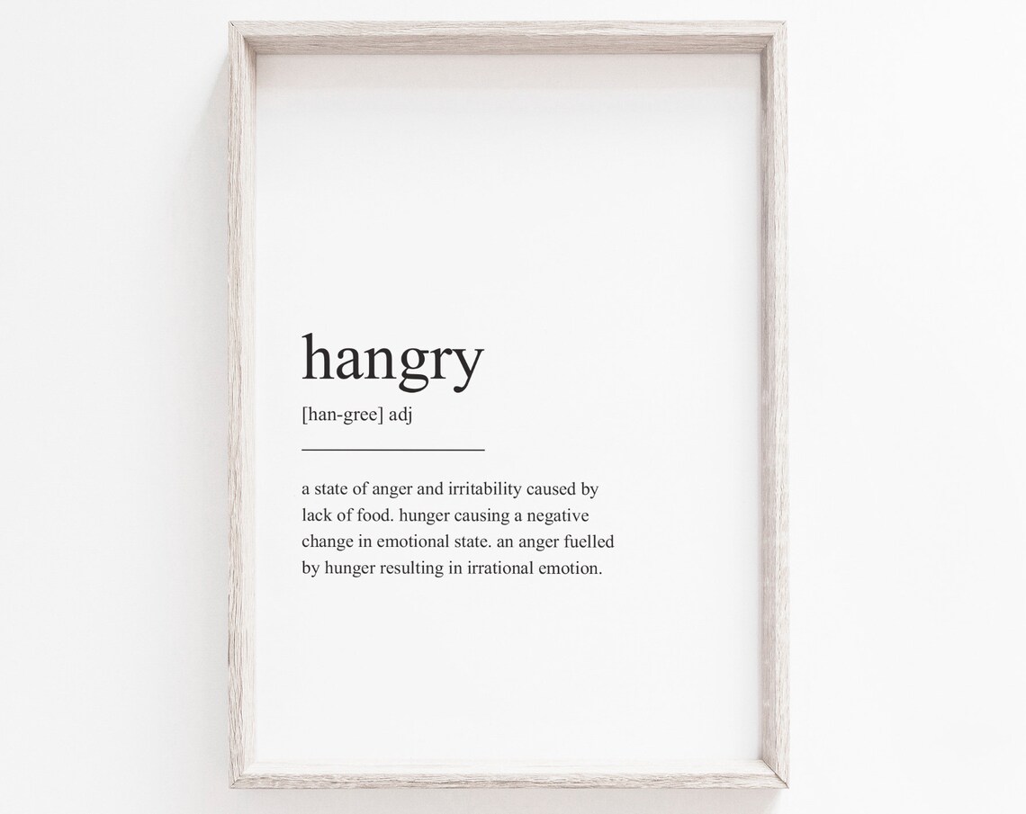Hangry Definition - Minimalist Art Print