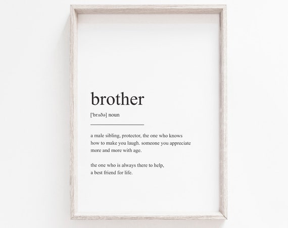 Brother Definition Minimalist Quote Art Print