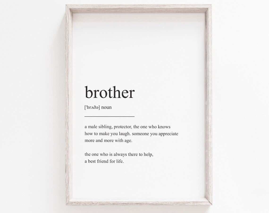 Brother Definition Minimalist Quote Art Print