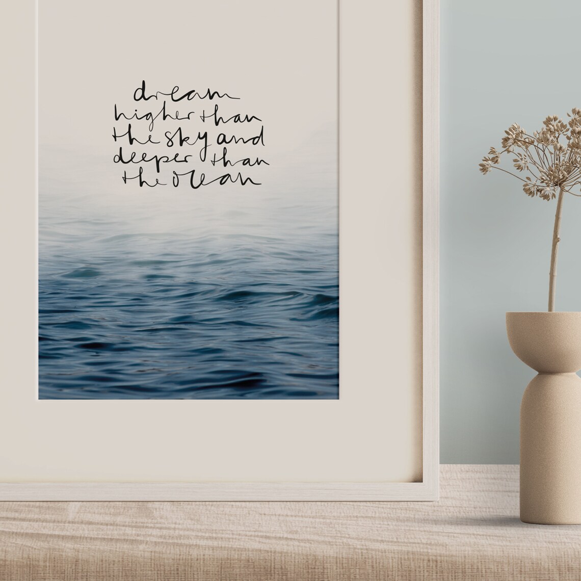 Dream Higher Than the Sky Quote Art Print - Image 3