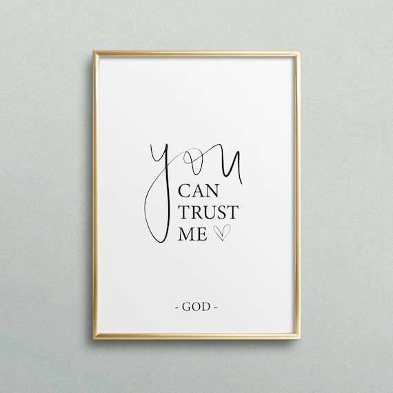 You Can Trust Me God Typography Art Print