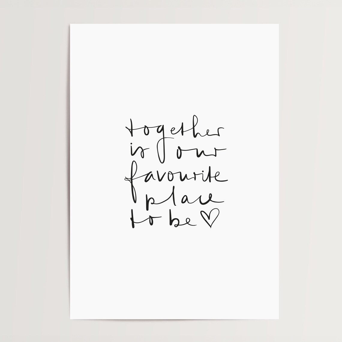 Together Is Our Favourite Place To Be Quote Art Print - Image 4