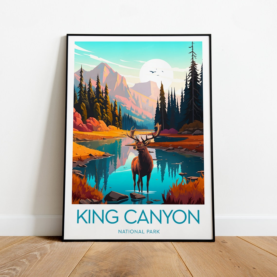 King Canyon National Park Elk Lake Mountain Sunset Travel Poster