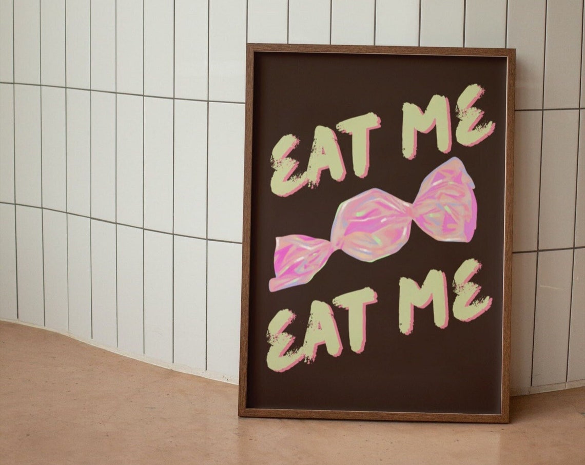 Eat Me Twice Pink Wrapped Candy Funny Kitchen Quote Art Poster