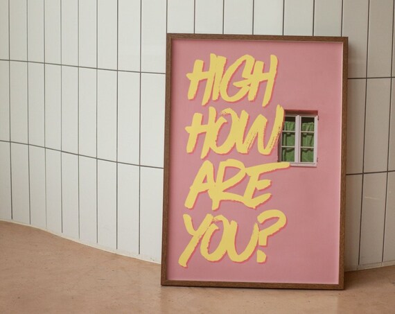 High How Are You Wall Print Funny Wall Art Pink Dorm Room Poster Prints Large Art Prints Pink Poster