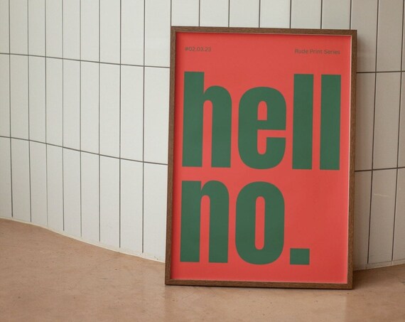 Hell No Wall Print Funny Wall Art Retro Wall Decor Red Green Prints Large Art Prints