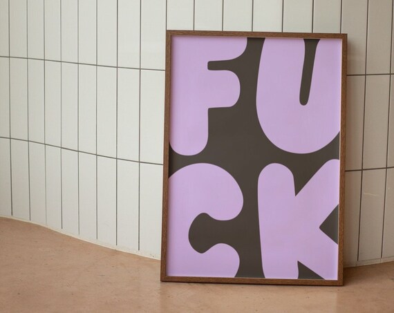 Fck Wall Print Funny Wall Art Funky Dorm Room Decor Purple Prints Large Art Retro Prints