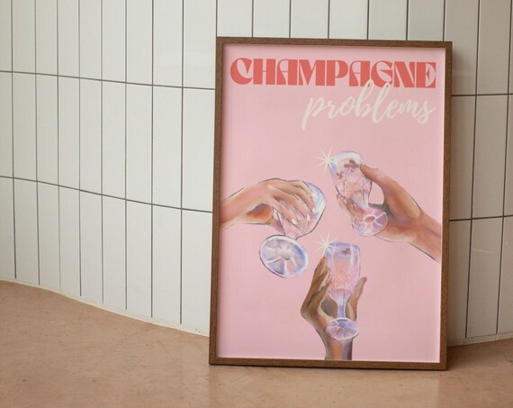 Champagne Problems Pink Cocktail Cheers Retro Bar Cart Decor Poster
