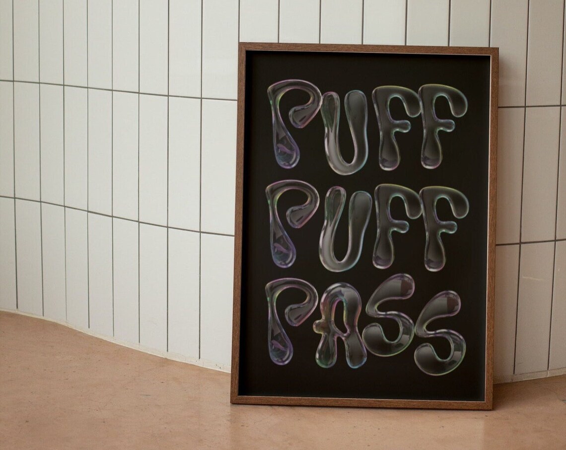 Puff Puff Pass Wall Print Psychedelic Wall Art Prints Funny Large Art Prints Boyfriend Gift