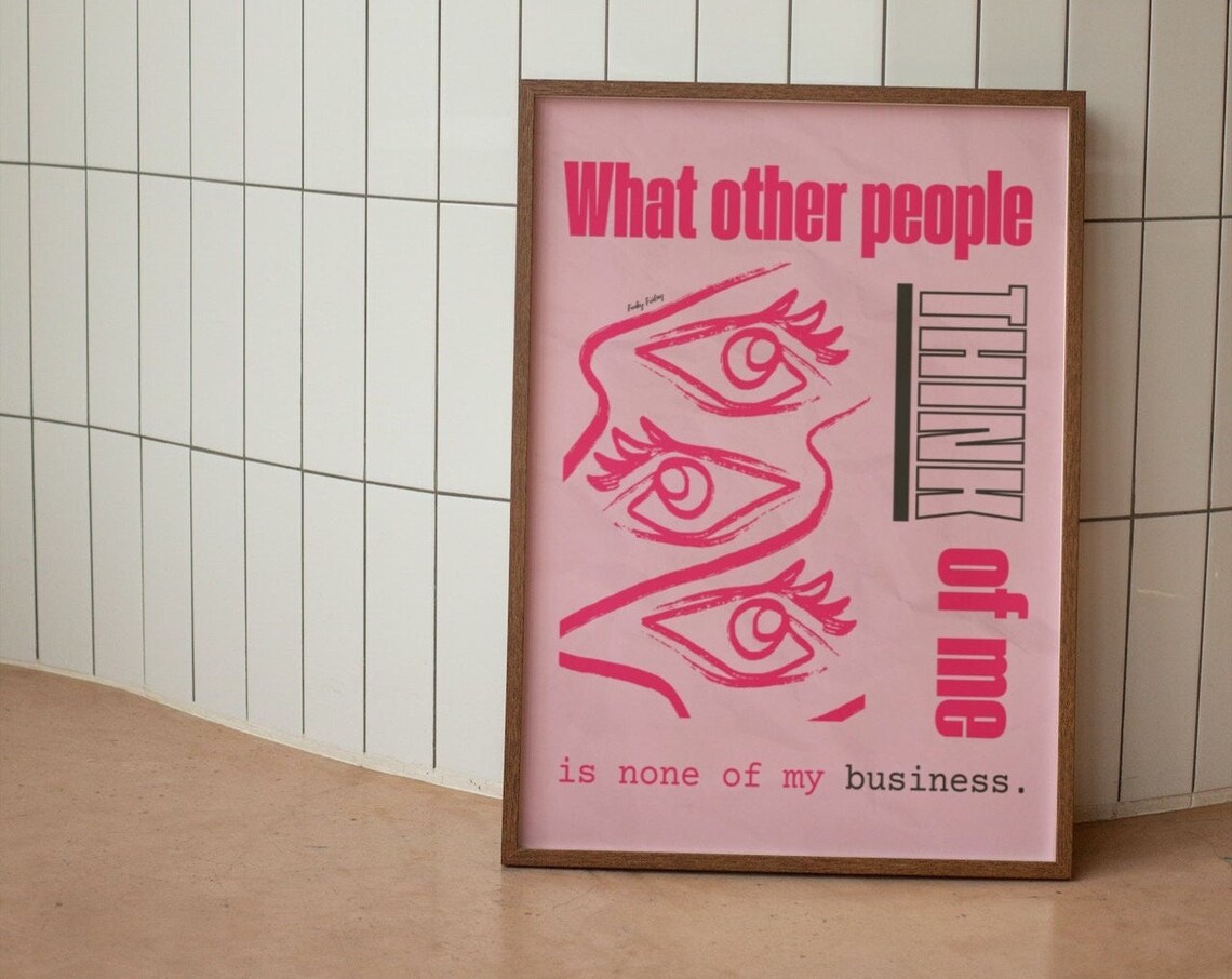 What Other People Think of Me Quote Poster for Confidence Decor