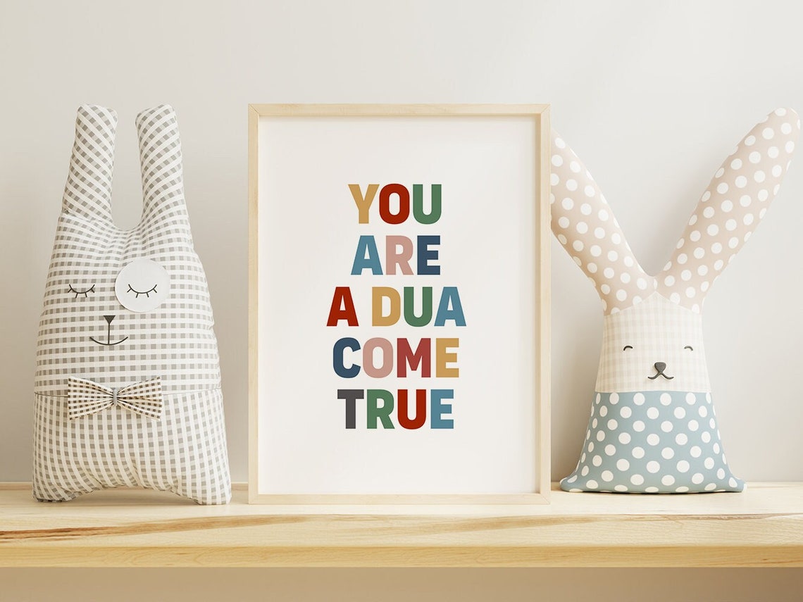 You Are A Dua Come True Colorful Typography Muslim Nursery Poster