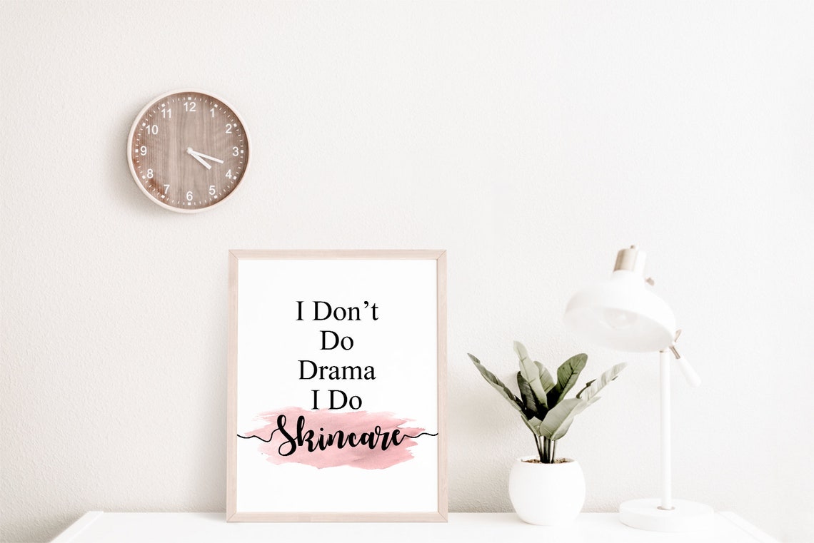 I Don't Do Drama I Do Skincare Pink Watercolor Script Poster - Image 2