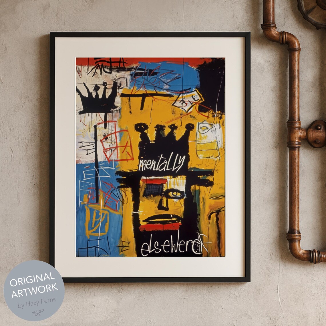 Mentally Elsewhere Graffiti Poster Basquiat Inspired Crown Face Urban Art