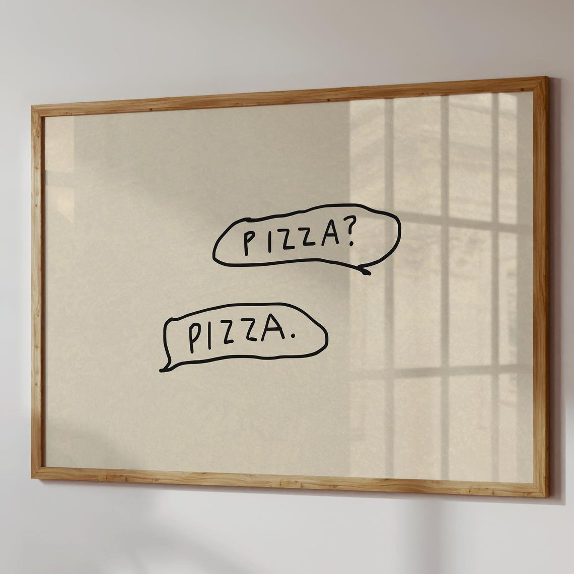Pizza Pizza Handwritten Speech Bubble Funny Kitchen Wall Quote Poster