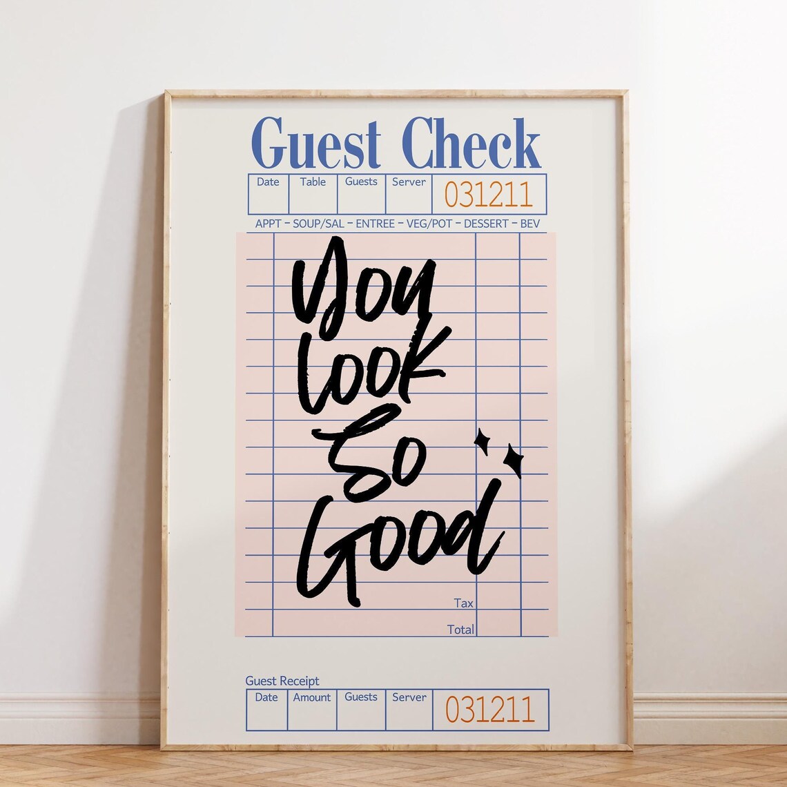 You Look So Good Guest Check Retro Art Print