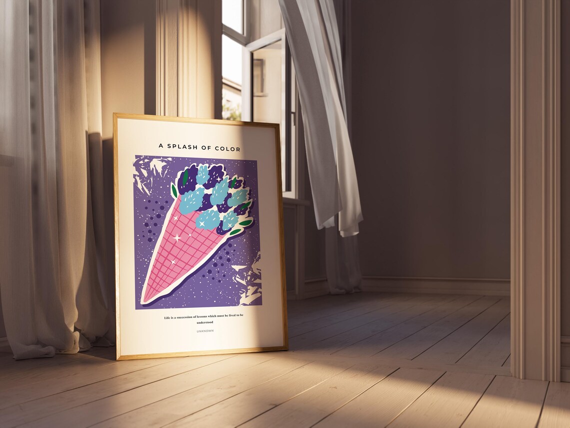 A Splash of Color Flower Cone Quote Purple Floral Illustration Poster - Image 4