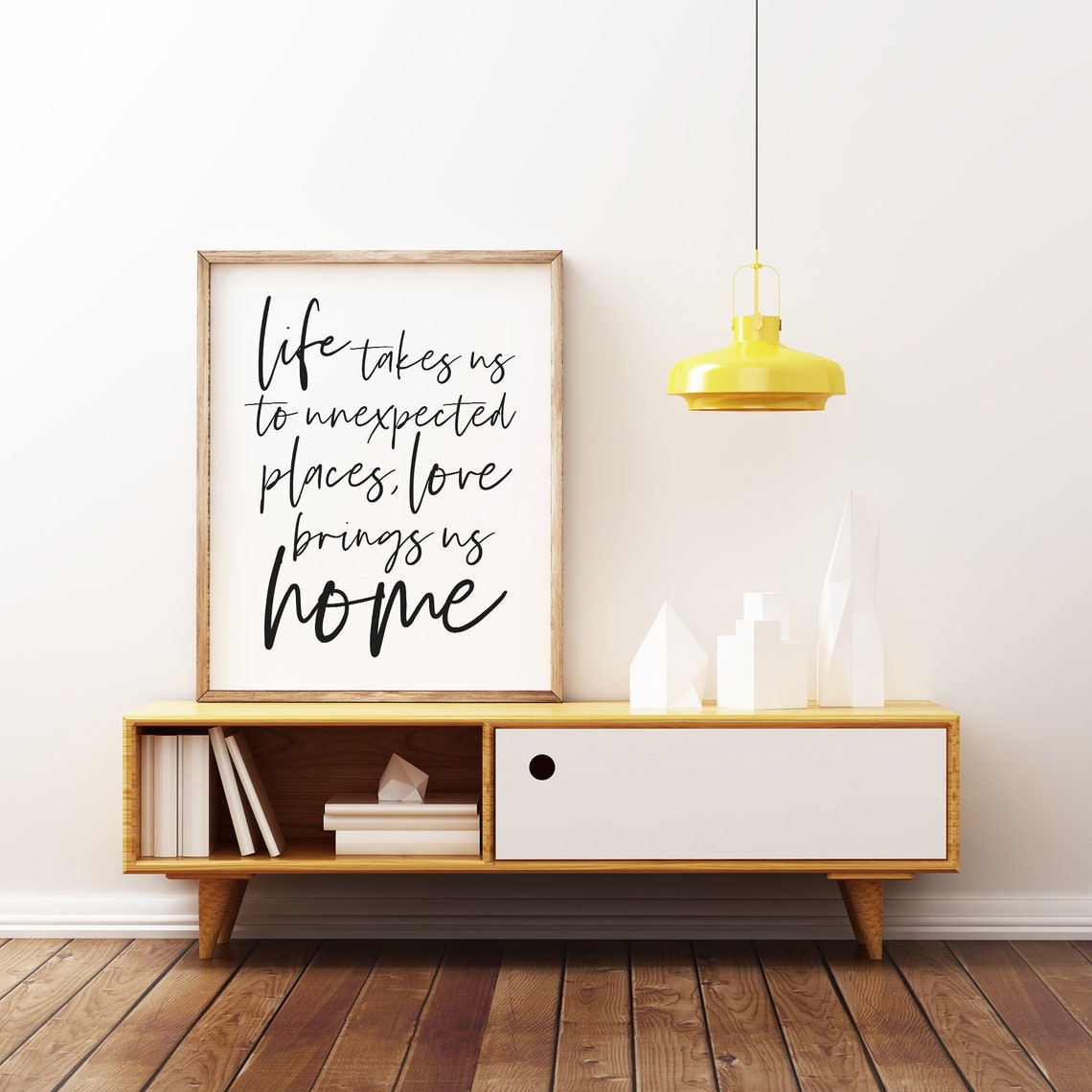 Life Takes Us to Unexpected Places Love Brings Us Home Quote Poster - Image 2