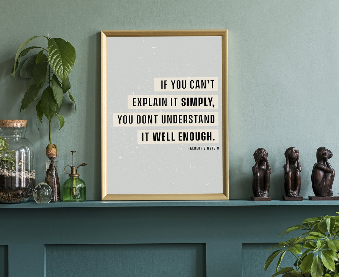 Albert Einstein If You Cant Explain It Simply Quote Wall Poster - Image 3