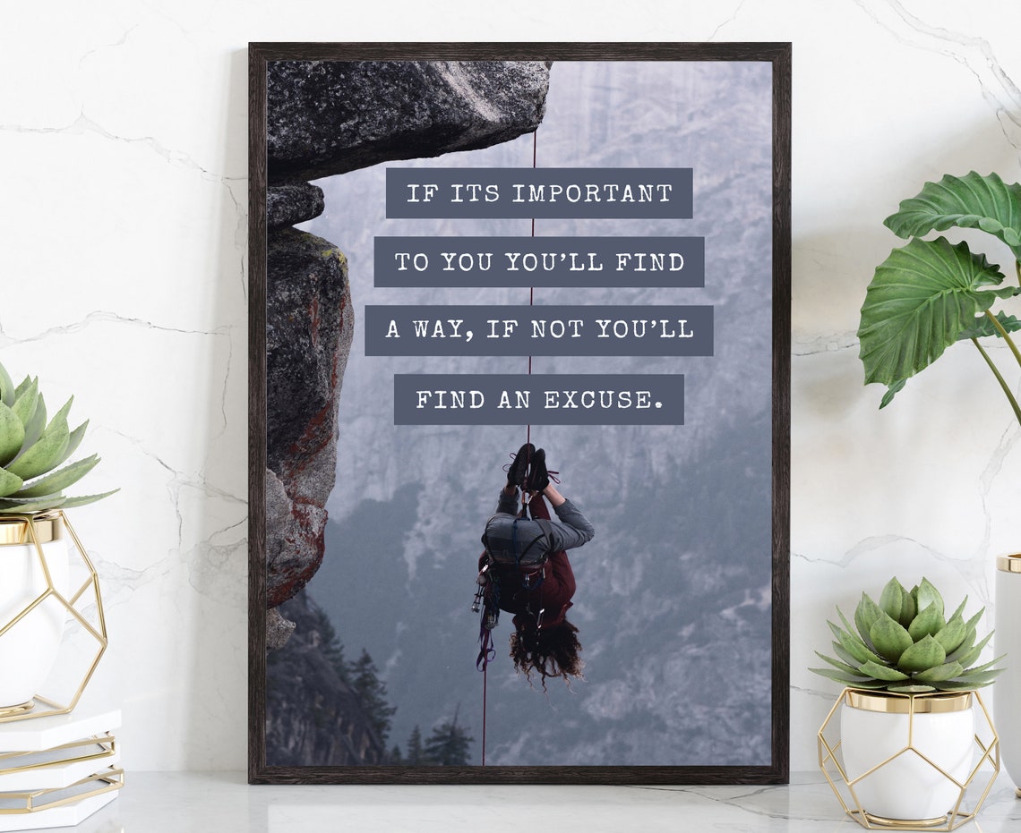 If Its Important To You Rock Climber Motivational Quote Wall Poster