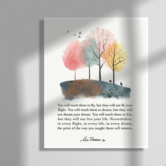 You Will Teach Them To Fly Mother Teresa Inspirational Quote Poster On Life And Legacy Housewarming Gift Office Decor Birthday Gift