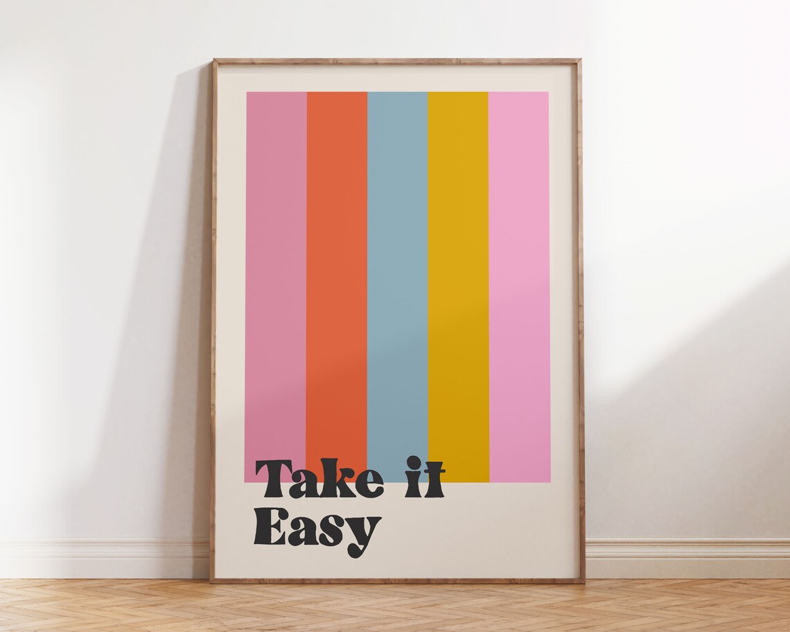 Take It Easy Retro Funky Quote Art Print
